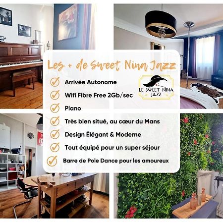 Sweet Nina Jazz Appartement Pour 5 Voyageurs, Situe A La Place De La Republique, Avec Parking Et Lit Queen Size Le Mans Exterior foto